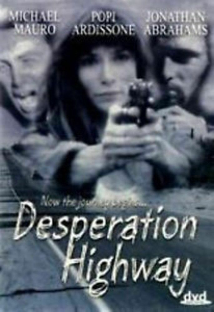 Desperation Highway - DVD