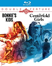 Bonnie's Kids (Dark Sky Films) / Centerfold Girls - Blu-ray VAR VAR R