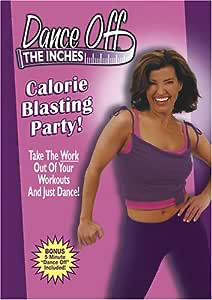 Dance Off The Inches: Calorie Blasting Party - DVD