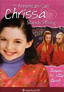 American Girl: Girl Of The Year 2009: Chrissa Stands Strong - DVD