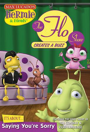 Hermie & Friends: The Flo Show Creates A Buzz: It's About Saying You're Sorry - DVD