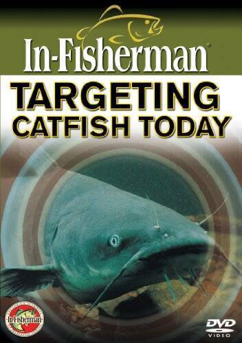 In-Fisherman: Targeting Catfish Today - DVD