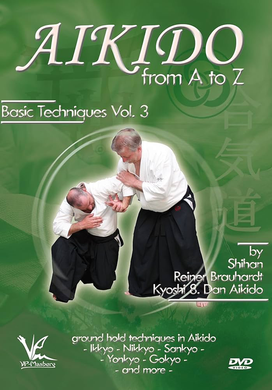Aikido From A To Z Basic Techniques, Vol. 3: Ground Holds - DVD